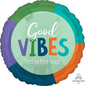 18" Good Vibes Feel Better Foil