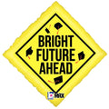 18" Bright Future Ahead Foil