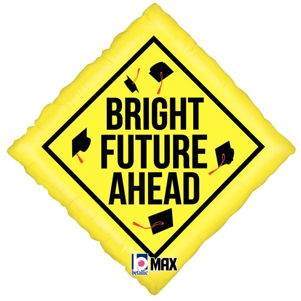 18" Bright Future Ahead Foil