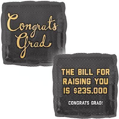 18" Congrats Bill is Due Foil